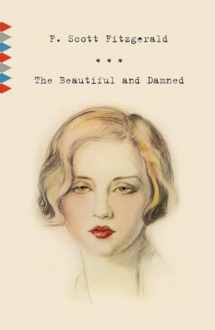 9780307476357-0307476359-The Beautiful and Damned (Vintage Classics)