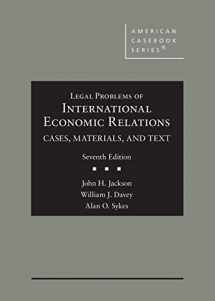 9781642423068-1642423068-Legal Problems of International Economic Relations, Cases, Materials, and Text (American Casebook Series)