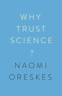 9780691179001-069117900X-Why Trust Science? (The University Center for Human Values Series, 1)