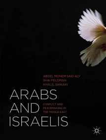 9781137290830-1137290838-Arabs and Israelis: Conflict and Peacemaking in the Middle East
