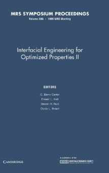 9781558994942-1558994947-Interfacial Engineering for Optimized Properties II: Volume 586 (MRS Proceedings)