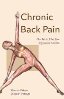 9788087518014-8087518012-Chronic Back Pain: Our Most Effective Hypnotic Scripts