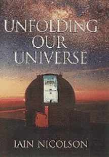9780521592703-0521592704-Unfolding our Universe