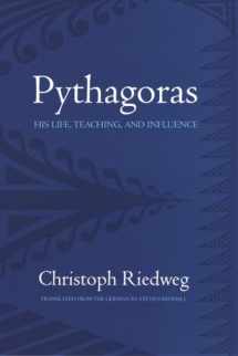 9780801442407-0801442400-Pythagoras: His Life, Teaching, and Influence