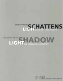9783803006226-3803006228-The Secret of the Shadow: Light and Shadow in Architecture (Das Geheimnis Des Schattens: Licht und Schatten in der Architektur) (English and German Edition)