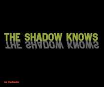 9781576879627-1576879623-The Shadow Knows