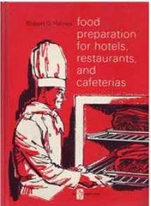 9780291392572-0291392571-Food Preparation for Hotels, Restaurants and Cafeterias
