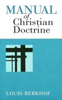 9780802816474-0802816479-Manual of Christian Doctrine