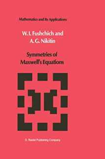 9789401081665-9401081662-Symmetries of Maxwell’s Equations (Mathematics and its Applications, 8)