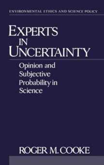 9780195064650-0195064658-Experts in Uncertainty: Opinion and Subjective Probability in Science (Environmental Ethics and Science Policy Series)