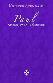 9780800612245-0800612248-Paul Among Jews and Gentiles and Other Essays