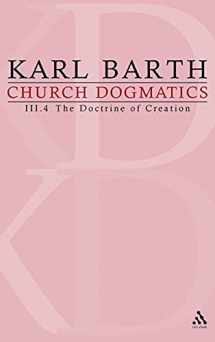 9780567090348-0567090345-The Doctrine of Creation: The Command of God the Creator (Church Dogmatics, vol. 3, pt. 4)