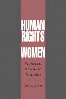 9780812215380-0812215389-Human Rights of Women: National and International Perspectives (Pennsylvania Studies in Human Rights)