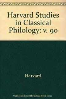 9780674379374-0674379373-Harvard Studies in Classical Philology, Volume 90