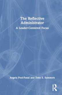 9781032219837-1032219831-The Reflective Administrator