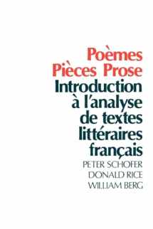 9780195016437-0195016432-Poèmes, Pièces, Prose: Introduction à l'analyse de textes littéraires français
