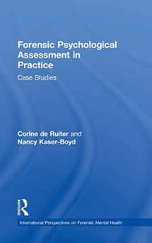 9780415895224-0415895227-Forensic Psychological Assessment in Practice: Case Studies (International Perspectives on Forensic Mental Health)