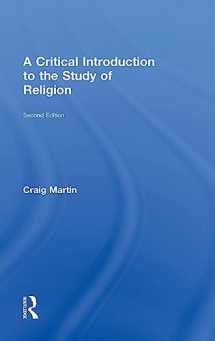 9781138202245-113820224X-A Critical Introduction to the Study of Religion