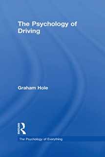 9781138699571-1138699578-The Psychology of Driving (The Psychology of Everything)
