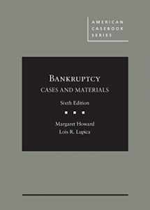 9781634602525-1634602528-Bankruptcy: Cases and Materials (American Casebook Series)