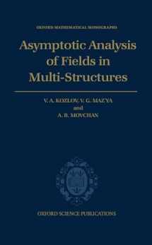9780198514954-0198514956-Asymptotic Analysis of Fields in Multi-Structures (Oxford Mathematical Monographs)