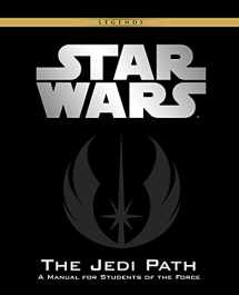 9781603800969-1603800964-The Jedi Path: A Manual for Students of the Force [Vault Edition] (Star Wars)