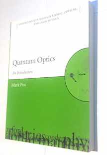 9780198566731-0198566735-Quantum Optics: An Introduction (Oxford Master Series in Physics)