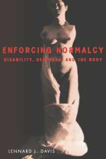 9781859840078-1859840078-Enforcing Normalcy: Disability, Deafness, and the Body