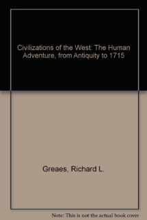 9780060473068-0060473061-Civilizations of the West: The Human Adventure, from Antiquity to 1715