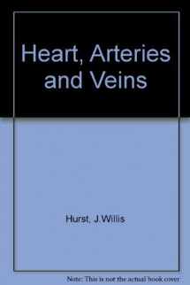 9780070314719-0070314713-The heart, arteries, and veins