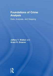 9781138860483-1138860484-Foundations of Crime Analysis: Data, Analyses, and Mapping