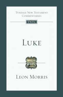 9780830842339-0830842330-Luke: An Introduction and Commentary (Volume 3) (Tyndale New Testament Commentaries)