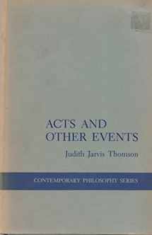 9780801410505-0801410509-Acts and Other Events (Contemporary Philosophy Series)