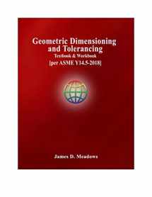 9780578681085-0578681080-Geometric Dimensioning and Tolerancing Textbook and Workbook