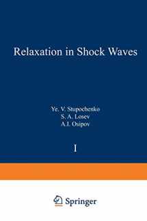 9783642482489-3642482481-Relaxation in Shock Waves (Applied Physics and Engineering, 1)