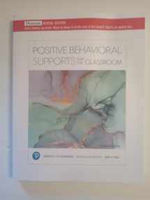 9780135949016-0135949017-Positive Behavioral Supports for the Classroom [RENTAL EDITION]