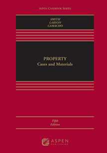 9781543838947-1543838944-Property: Cases and Materials [Connected eBook with Study Center] (Aspen Casebook)