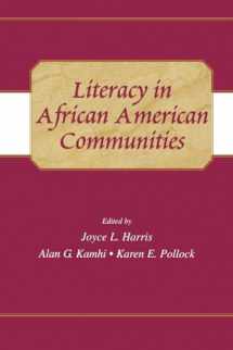 9780805834024-0805834028-Literacy in African American Communities