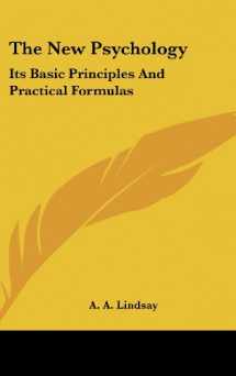 9781161614152-116161415X-The New Psychology: Its Basic Principles And Practical Formulas