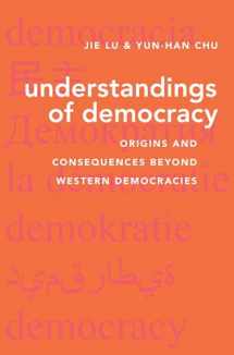 9780197570401-0197570402-Understandings of Democracy: Origins and Consequences Beyond Western Democracies