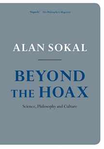 9780199561834-0199561834-Beyond the Hoax: Science, Philosophy and Culture