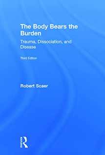 9780415641517-0415641519-The Body Bears the Burden