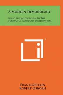 9781258014520-1258014521-A Modern Demonology: Being Social Criticism In The Form Of A Scholarly Dissertation