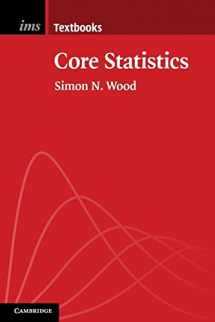 9781107415041-1107415047-Core Statistics (Institute of Mathematical Statistics Textbooks, Series Number 6)