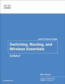 9780136634386-0136634389-Switching, Routing, and Wireless Essentials Labs and Study Guide (CCNAv7) (Lab Companion)