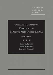 9781634606486-1634606485-Cases and Materials on Contracts, Making and Doing Deals (American Casebook Series)