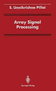 9780387969510-0387969519-Array Signal Processing (Signal Processing and Digital Filtering)