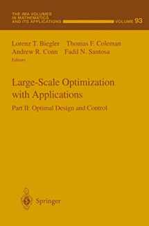 9780387982878-0387982876-Large-Scale Optimization with Applications: Part II: Optimal Design and Control (The IMA Volumes in Mathematics and its Applications, 93)