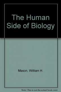 9780060442453-006044245X-Human Side of Biology
