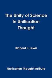9781304720481-1304720489-The Unity of Science in Unification Thought